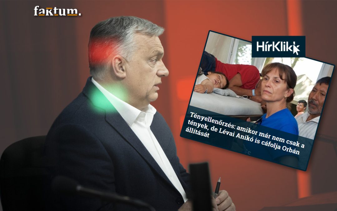 Tényellenőrzés vagy véleménycikk? – Mit árul el a Hírklikk cikke Orbán kijelentéséről és Lévai Anikóról?